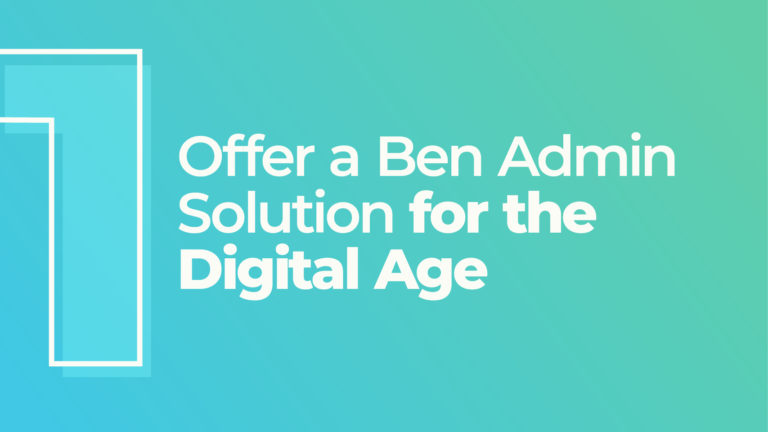 Offer a Ben Admin Solution to Grow with You text graphic